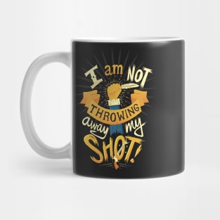 My Shot Mug